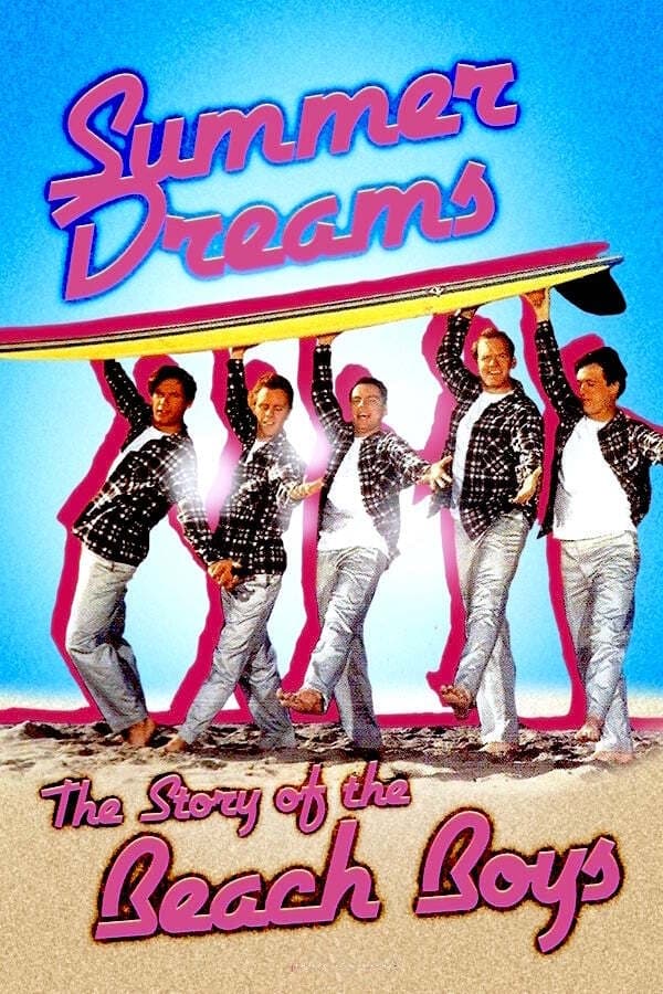 Постер Summer Dreams: The Story of the Beach Boys